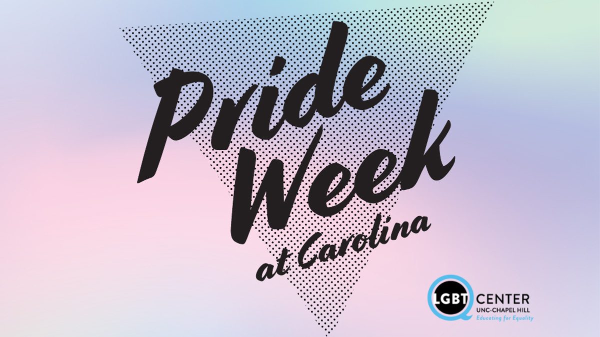 Pride Week at Carolina