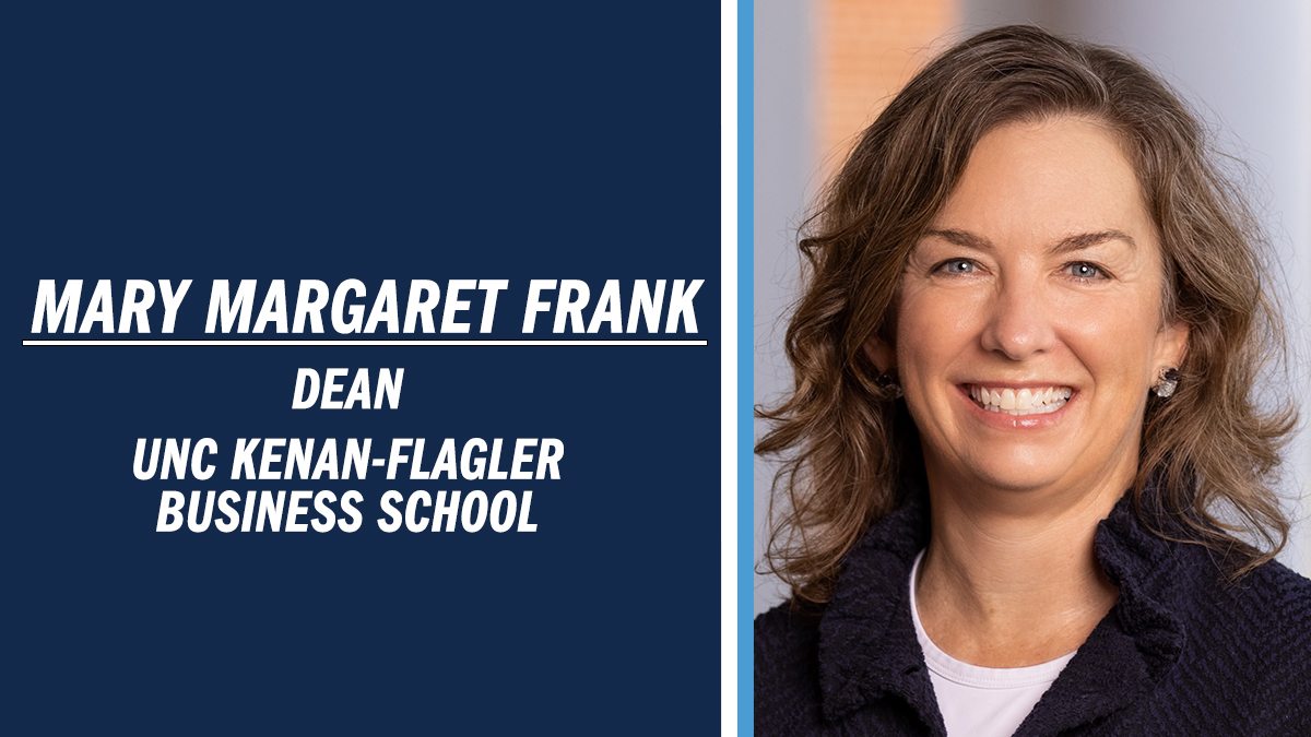 Mary Margaret Frank, dean of the UNC Kenan-Flagler Business School.