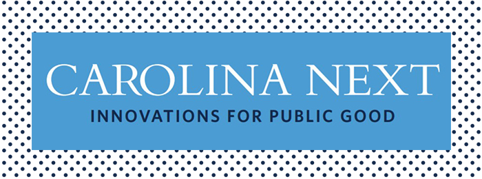 Carolina Next: Innovations for the Public Good