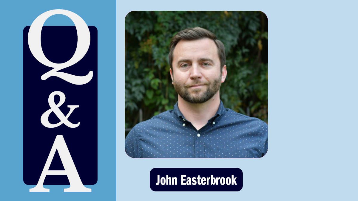 Q&A graphic with a photo of John Easterbrook and his name underneath